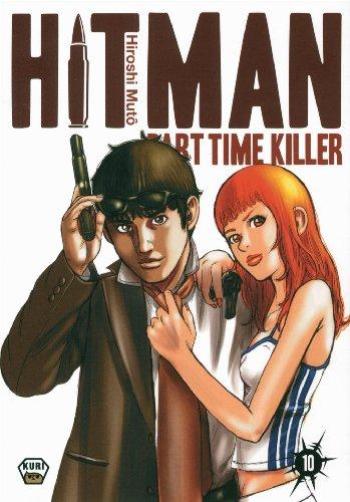 Couverture de l'album Hitman - Part time killer - 10. Hitman - Part time killer Vol.10