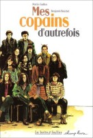 Mes copains d'autrefois (One-shot)