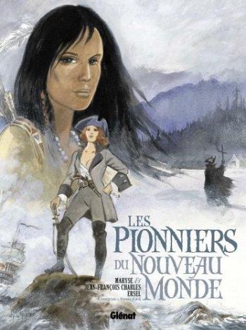 Couverture de l'album Les Pionniers du Nouveau Monde - INT. L'Intégrale - Tomes 5 à 8