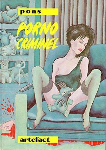 Couverture de l'album Porno criminel (Contagion) (One-shot)