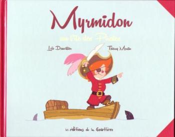 Couverture de l'album Myrmidon - 4. Myrmidon sur l'ile des pirates