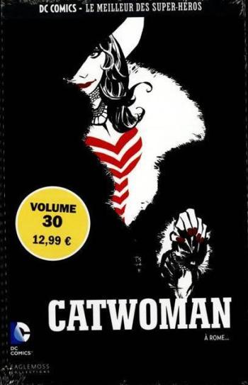 Couverture de l'album DC Comics - Le Meilleur des super-héros - 30. Catwoman - à Rome ...