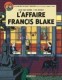 Blake et Mortimer (Blake et Mortimer) : 13. L'Affaire Francis Blake