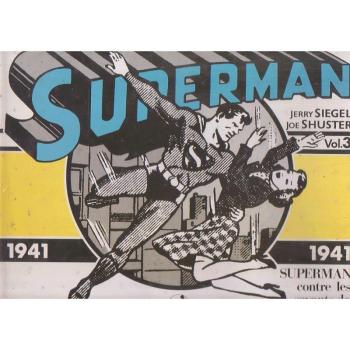 Couverture de l'album Superman - 3. Super contre les savants de la mort subite (1941)