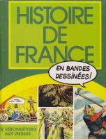 Extrait 1 de l'album Histoire de France en bandes dessinées (Intégrale) - 1. De Vercingétorix aux vikings