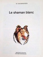 Extrait 1 de l'album Bessy - 107. Le Shaman Blanc