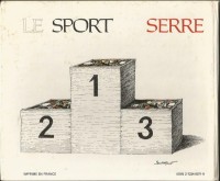 Extrait 3 de l'album Serre - 2. Le sport