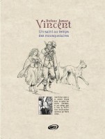 Extrait 3 de l'album Vincent - Un saint au temps des mousquetaires (One-shot)