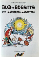 Extrait 1 de l'album Bob et Bobette (Publicité) - 10. Les Marrantes Marmottes (De Mollige Marmotten)