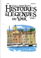 Extrait 1 de l'album Histoires et légendes du Var - 6. Golfe de Saint Tropez