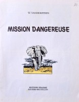 Extrait 1 de l'album Safari - 1. Mission Dangereuse