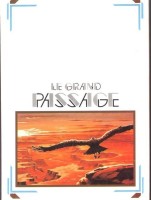 Extrait 3 de l'album Le grand passage (One-shot)