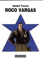Extrait 1 de l'album Roco Vargas - INT. Roco Vargas - Tomes 1 à 4