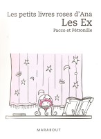 Extrait 1 de l'album Les Petits Livres roses d'Ana - 2. Les Ex