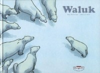 Extrait 1 de l'album Waluk - HS. 