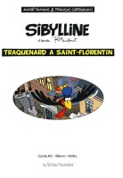 Extrait 1 de l'album Sibylline (Flouzemaker) - 5. Traquenard à Saint-Florentin