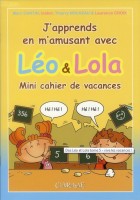 Extrait 1 de l'album Léo & Lola - 5. Vive les vacances !
