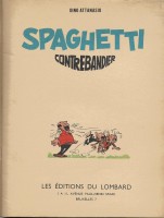 Extrait 1 de l'album Spaghetti - 10. Spaghetti contrebandier