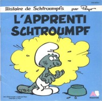Extrait 1 de l'album Les Schtroumpfs (Livre-disque ) - 1. L'Apprenti Schtroumpf