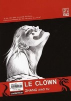 Extrait 3 de l'album Le clown (One-shot)
