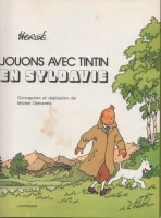 Extrait 1 de l'album Tintin (Divers et HS) - HS. Jouons avec Tintin en Syldavie