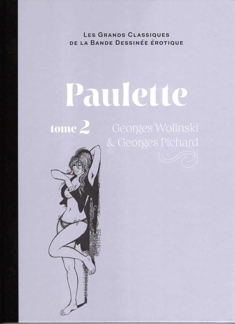 Les Grands Classiques De La Bande Dessinée érotique Collection Hachette 58 Paulette Tome 2 